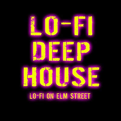 Lo-Fi Deep House