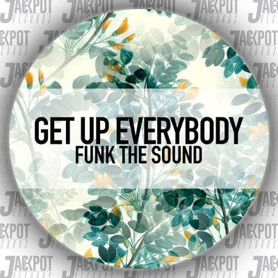 Get Up Everybody