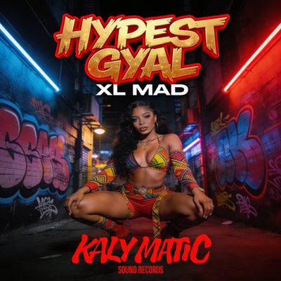 Hypest Gyal!