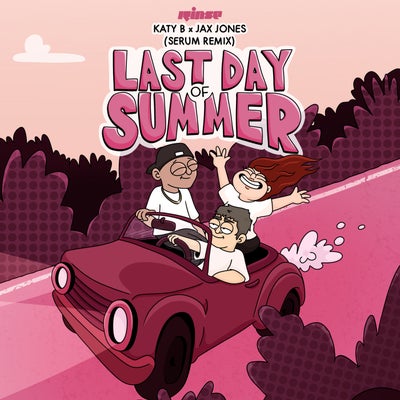 Last Day of Summer (Serum Remix)
