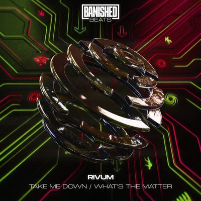 Take Me Down / What's The Matter