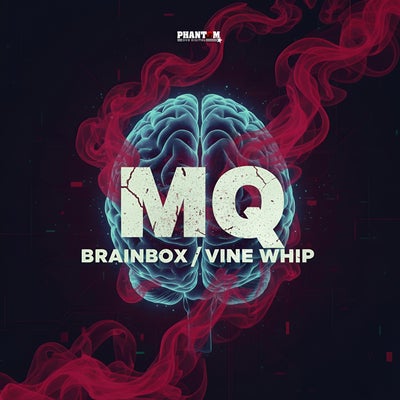 Brainbox / Vine Whip