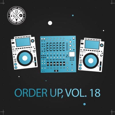 Order Up, Vol. 18