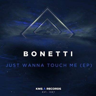 Just Wanna Touch Me EP