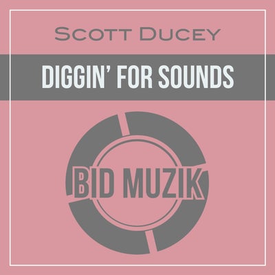 Diggin' For Sounds