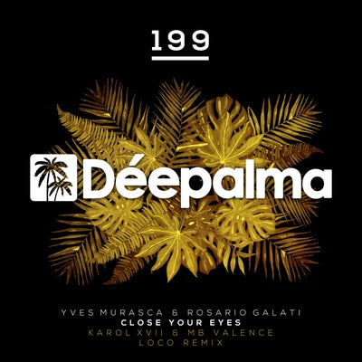 Close Your Eyes (Karol XVII & MB Valence Loco Remix)