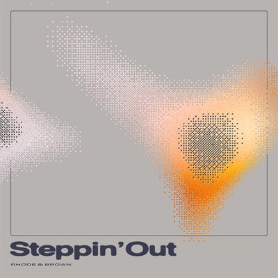 Steppin' Out