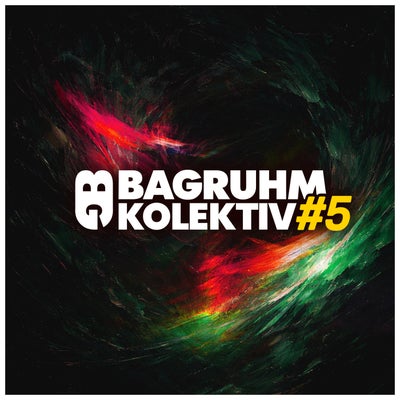 Bagruhm KOLEKTIV #5