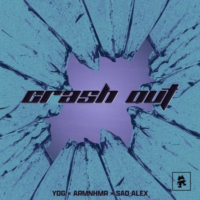 CRASH OUT