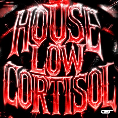 HOUSE LOW CORTISOL