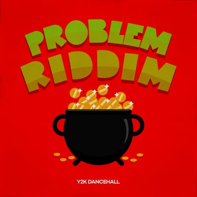 Problem Riddim