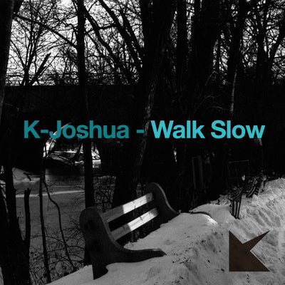 Walk Slow