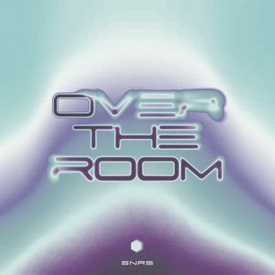 Over The Room - Extended Mix