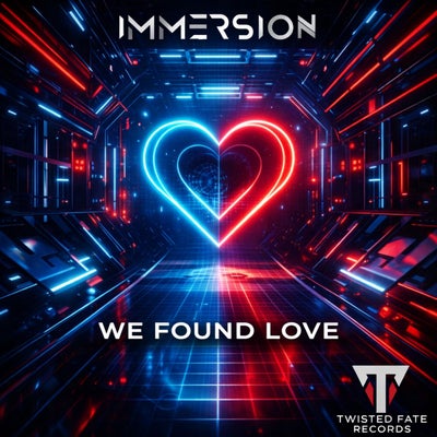 We Found Love