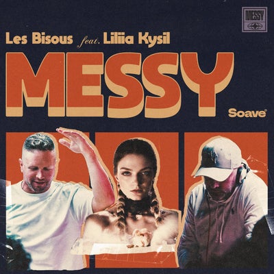 Messy (feat. Liliia Kysil)