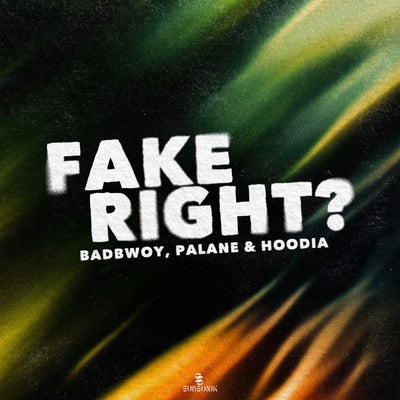 Fake Right?