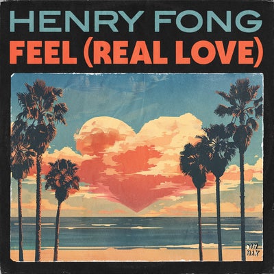 Feel (Real Love)