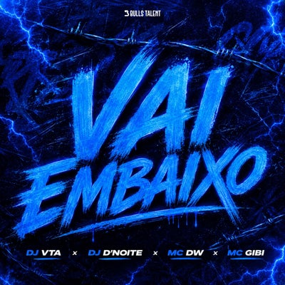 VAI EMBAIXO