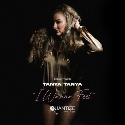 I Wanna Feel