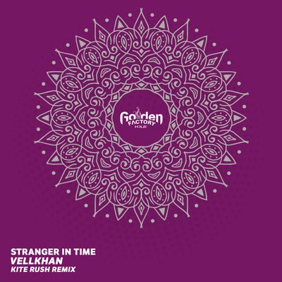 Stranger in Time (Kite Rush Remix)