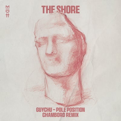 The Shore (Chambord Remix)