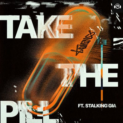 Take The Pill (Extended)