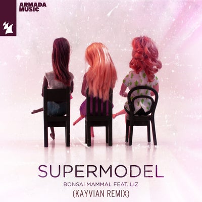 Supermodel - KAYVIAN Remix