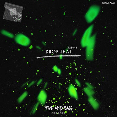 Drop That
