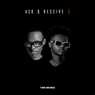 Ask & Receive 3