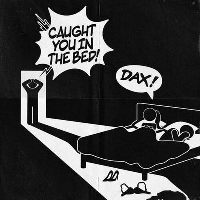 Caught You in the Bed