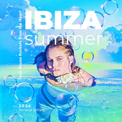 Ibiza Summer 2026 (Tech House Rockets from the Heart)