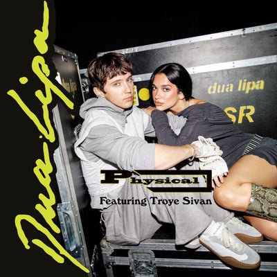 Physical (feat. Troye Sivan)