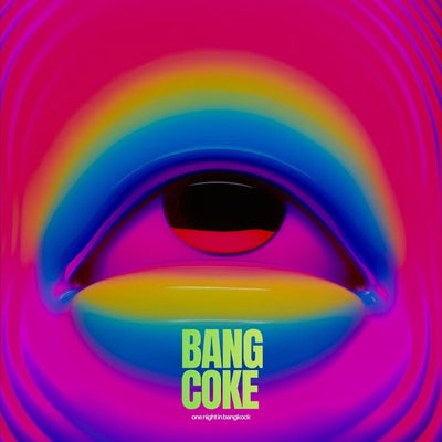 Bang Coke (Original Mix)