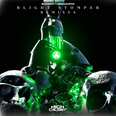 Blight Stomper Remixes