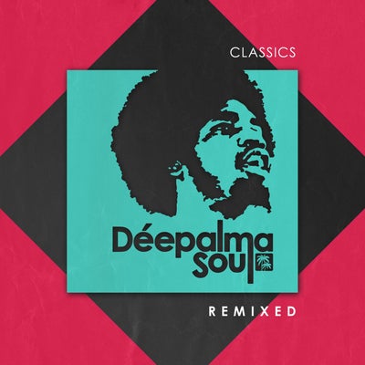 Déepalma Soul Classics (Remixed)