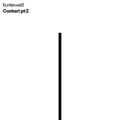 Contact, Pt. 2