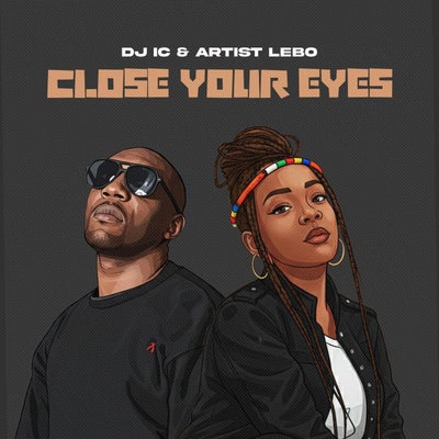 Close Your Eyes