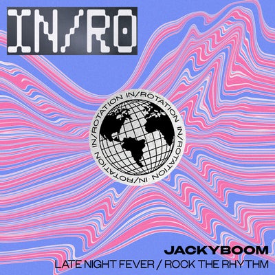 Late Night Fever / Rock The Rhythm