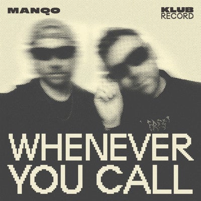 Whenever You Call