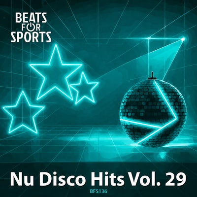 Nu Disco Hits Vol. 29