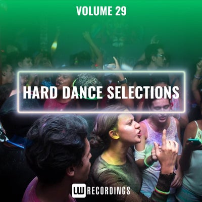 Hard Dance Selections, Vol. 29