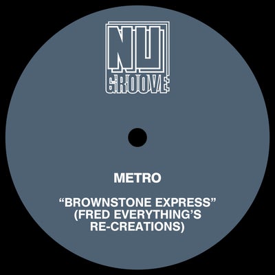 Brownstone Express - Fred Everything's Re-Creations