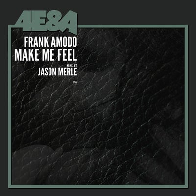 Make Me Feel