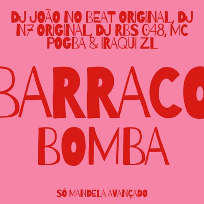 Barraco Bomba