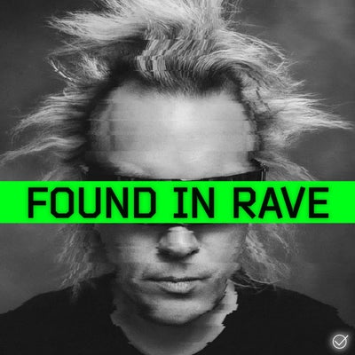 Found In Rave