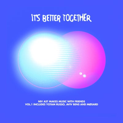 It's Better Together 001
