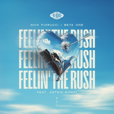 Feelin' The Rush [feat. Astrid Ripepi]