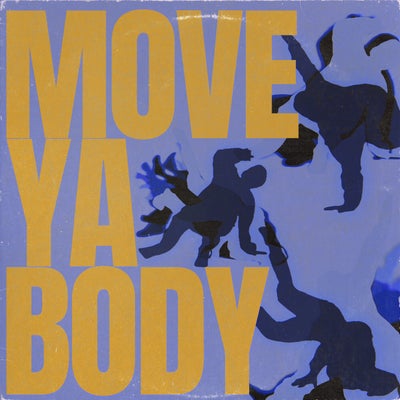 Move Ya Body
