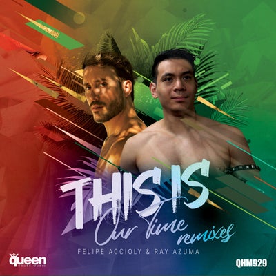 This Is Our Time - Remixes