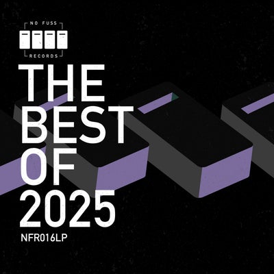 No Fuss Records The Best Of 2025